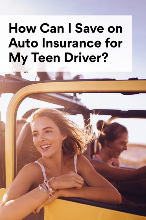 Ask an Agent: How Can I Save on Auto Insurance for My Teen Driver? AAA Pinterest Image